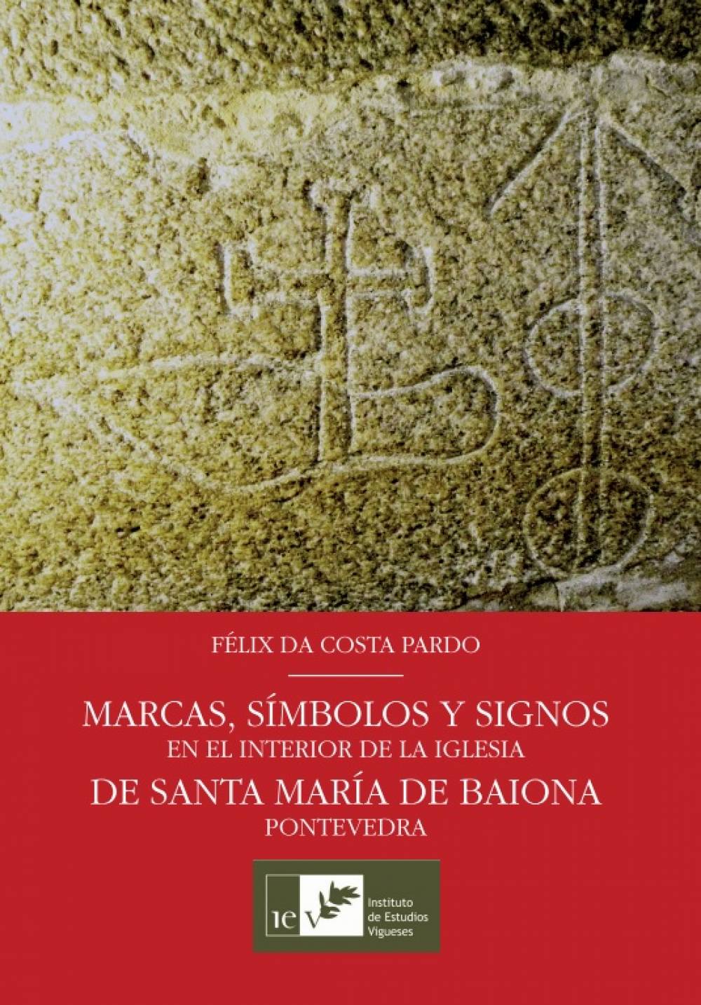Marcas, símbolos y signos en el interior de la iglesia de santa María de Baiona (Pontevedra)