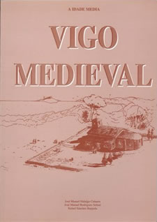 A IDADE MEDIA: Vigo Medieval